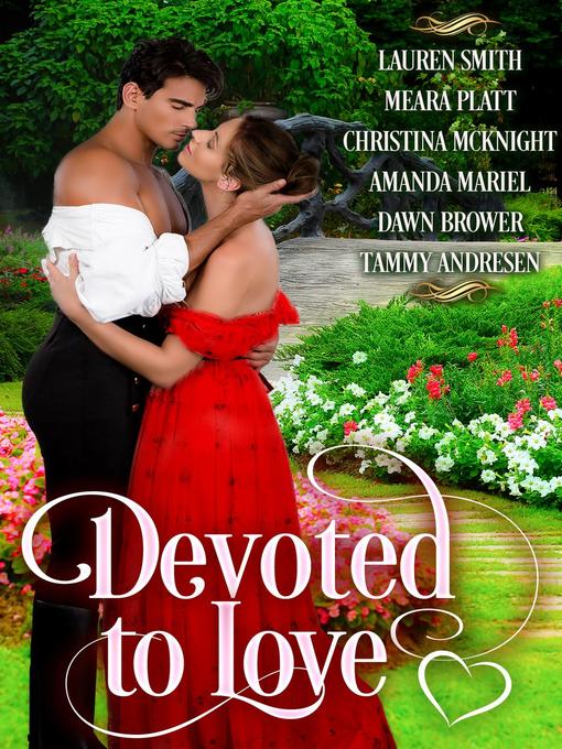 Title details for Devoted to Love by Dawn Brower - Available